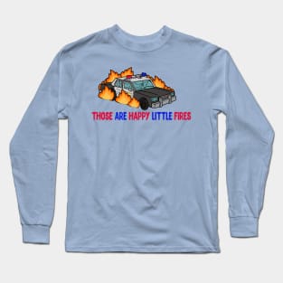 those are happy little fires(acab) Long Sleeve T-Shirt